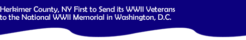 WWII Memorial Trip - Herkimer County, NY First to Send its WW2 Veterans to the National WWII Memorial in Washington, D.C.